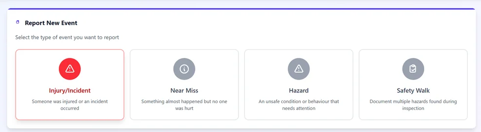 Safety Reporting System new event screen with options for injury, near miss, hazard and safety walk